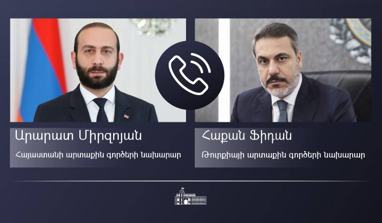 Ararat Mirzoyan Hakan Fidan ile telefonda görüştü